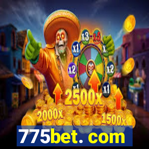 775bet. com